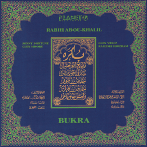 Rabih Abou - Khalil - Bukra